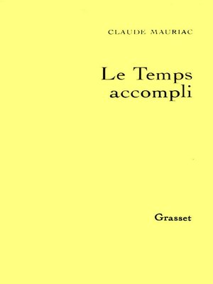 cover image of Le temps accompli T01